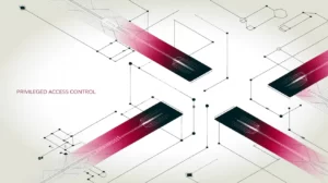  Zero Trust і PAM: захист привілейованого доступу